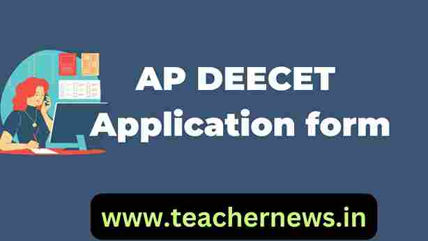 AP DEECET 2024 Application form