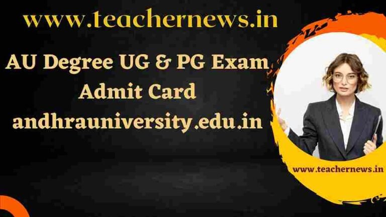 AU Degree UG & PG Exam Admit Card