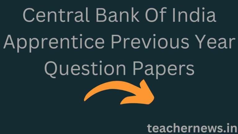 Central Bank Of India Apprentice Previous Year Question Papers