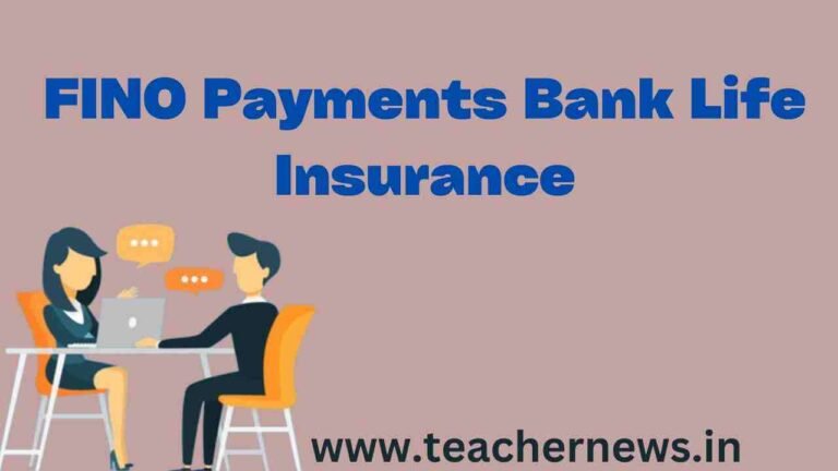 FINO Payments Bank Life Insurance