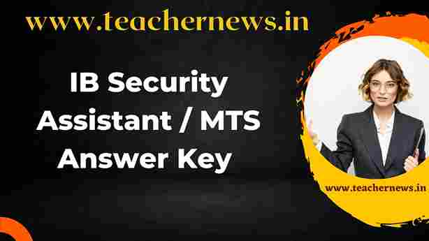 IB Security Assistant MTS Answer Key