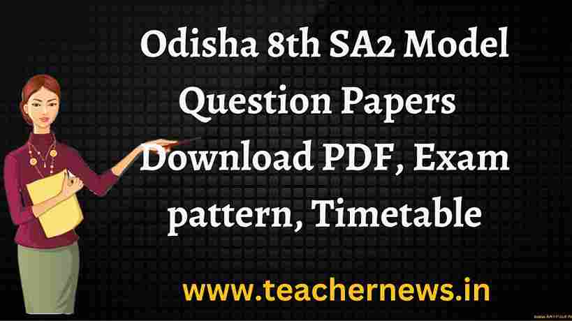 Odisha Board SA2 8th Class Model Papers