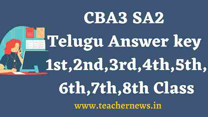 CBA3 SA2 Telugu Answer key