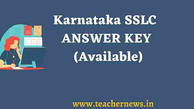 Karnataka SSLC ANSWER KEY (Available)