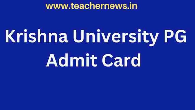 Krishna University PG Admit Card
