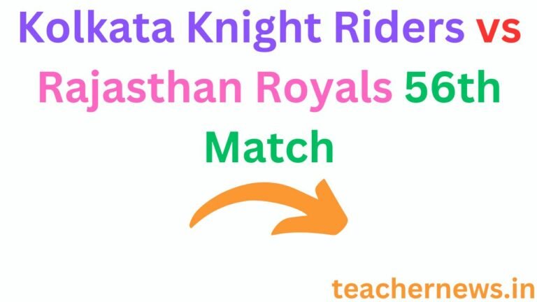 Kolkata Knight Riders vs Rajasthan Royals 56th Match