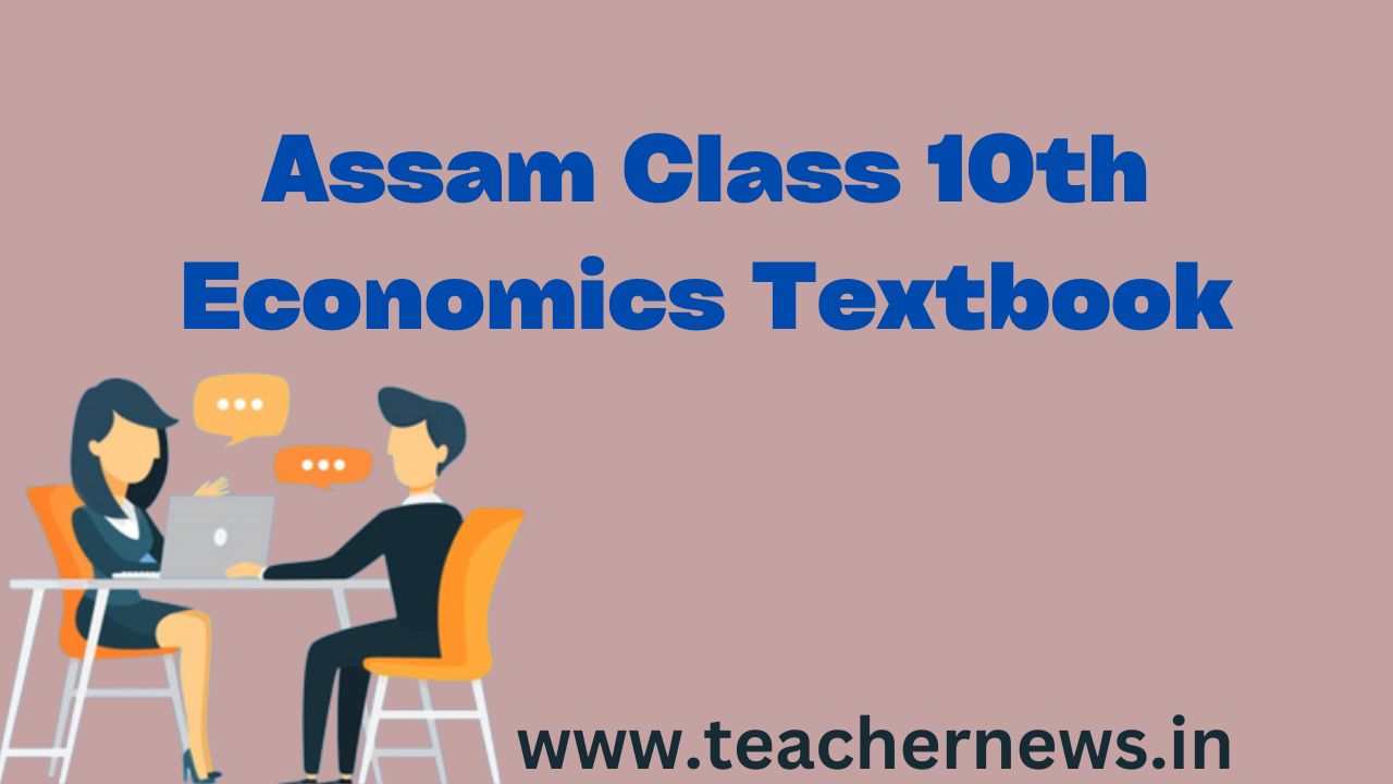 Assam Class 10th Economics Textbook