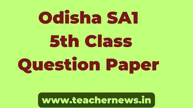 Odisha SA1 5th Class Question Paper