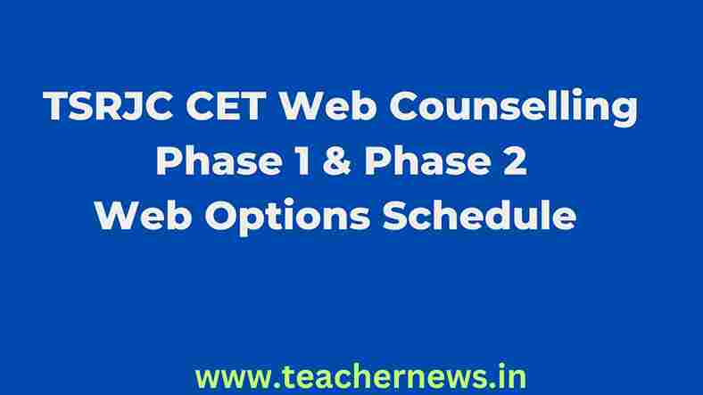TSRJC CET Web Counselling Dates