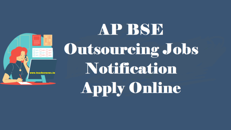 AP BSE Outsourcing Jobs Notification 2023: Apply Online for Junior Asst. Weightage Marks, Selection Process
