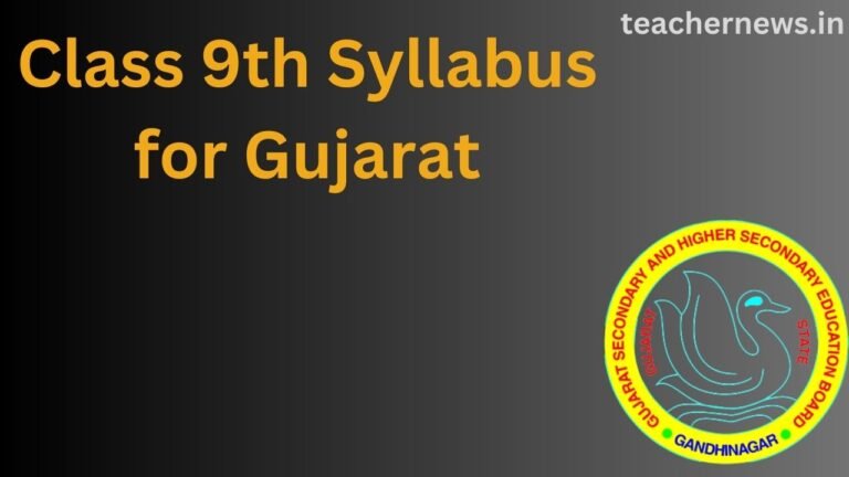 Class 9th Syllabus for Gujarat