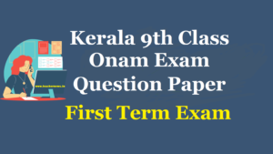 Kerala 9th Class Onam Exam Question Paper 2025 Download and Preparation