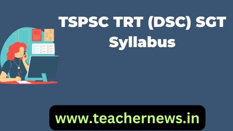 TSPSC TRT (DSC) SGT Syllabus