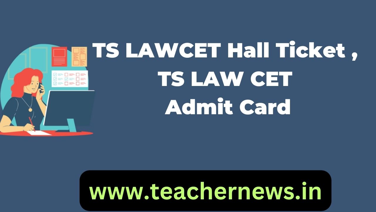 TS LAWCET Hall Ticket 2024