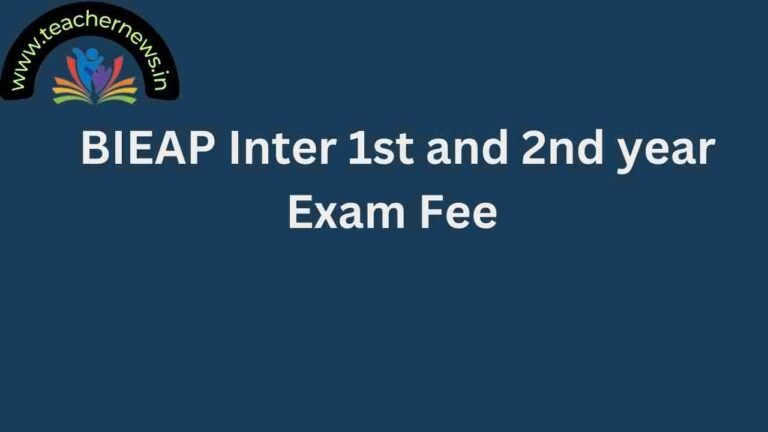 BIEAP Inter 1st and 2nd year Exam Fee