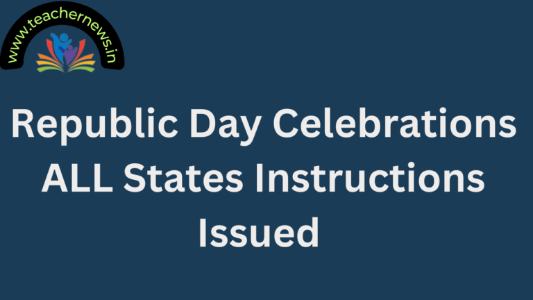 Republic Day Celebrations ALL States Instructions Issued