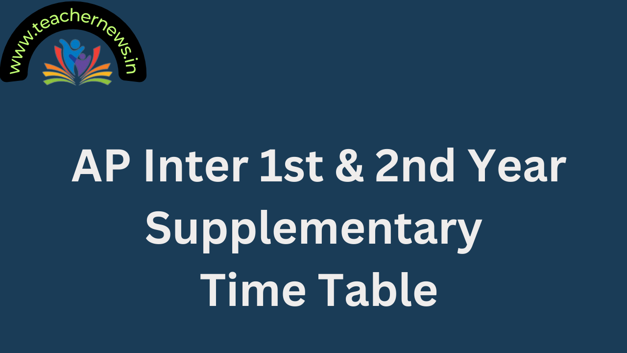AP Inter 1st & 2nd Year Supplementary Time Table