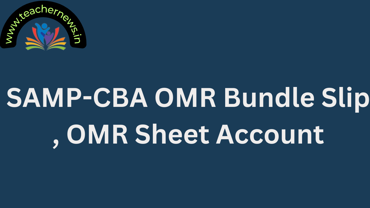 SAMP-CBA OMR Bundle Slip 2025, OMR Sheet Account
