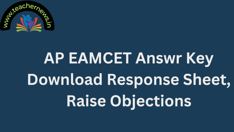 AP EAMCET Answr Key 2025 Out Download Response Sheet, Raise Objections