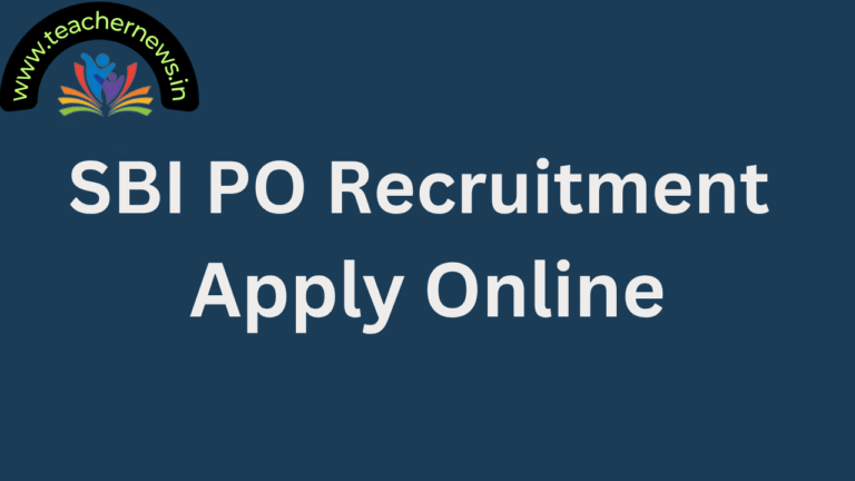 SBI PO Recruitment Apply Online