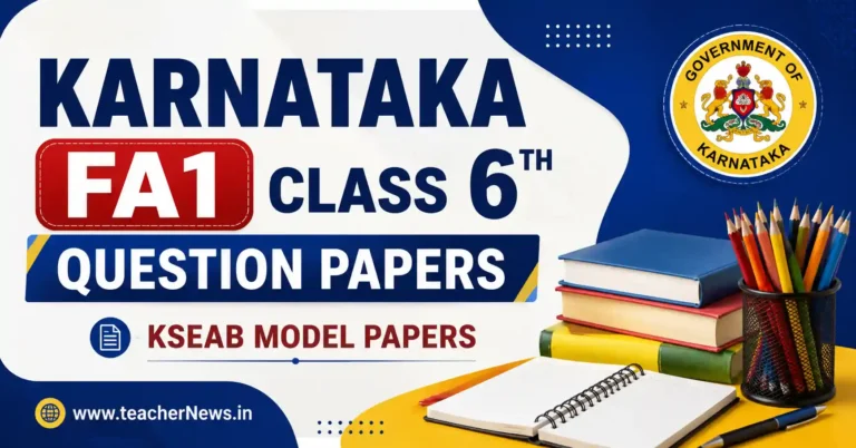 Karnataka FA1 Class 6th Question Papers 2026 PDF Download | Powerful KSEAB Model Papers