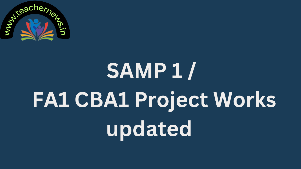 SAMP 1 FA1 CBA1 Project Works updated for 2025-26