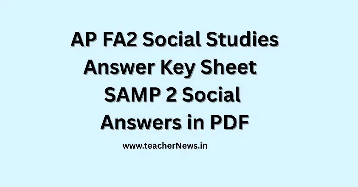 AP FA2 Social Studies Answer Key Sheet 2026 - SAMP 2 Social Answers PDF Download