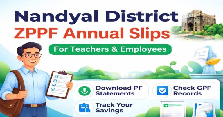 Nandyal District ZPPF Annual Slips Download – Official Complete Guide 2025-26