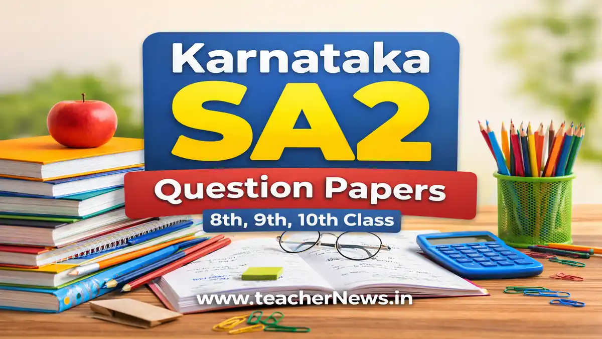 Karnataka SA2 Question Papers 2026 – Smart Practice Guide for Students