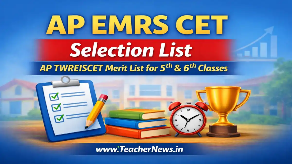 AP EMRS CET Selection List 2026 – Ultimate Merit List Download for TWREIS CET