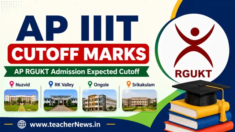 AP IIIT Cutoff Marks 2026 – Complete AP RGUKT Admission Expected Cutoff Guide