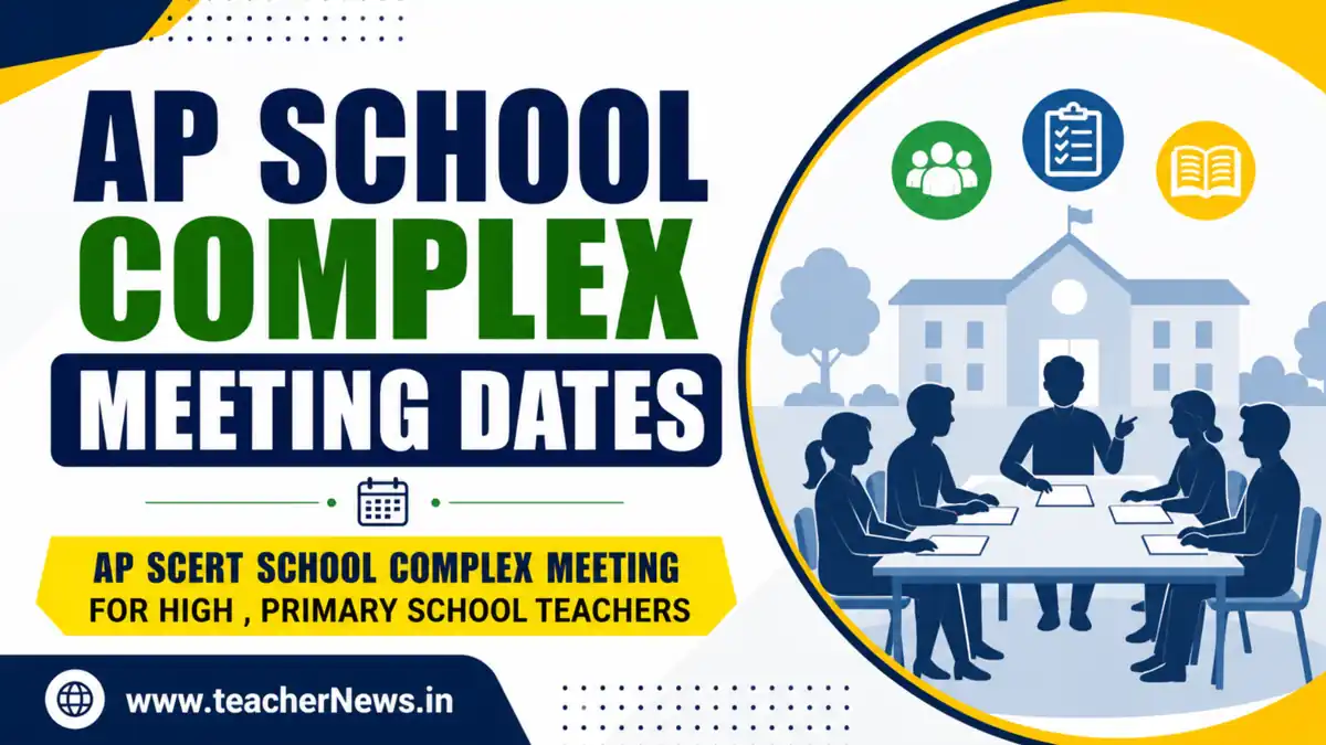 AP School Complex Meeting Dates 2026-27 Complete Schedule Andhra Pradesh Cluster Meetings