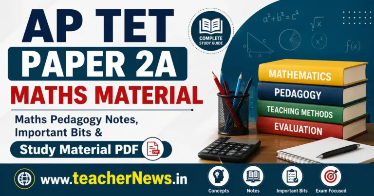 AP TET Paper 2A Maths Material 2026 – Maths Pedagogy Notes, Important Bits & Study Material PDF